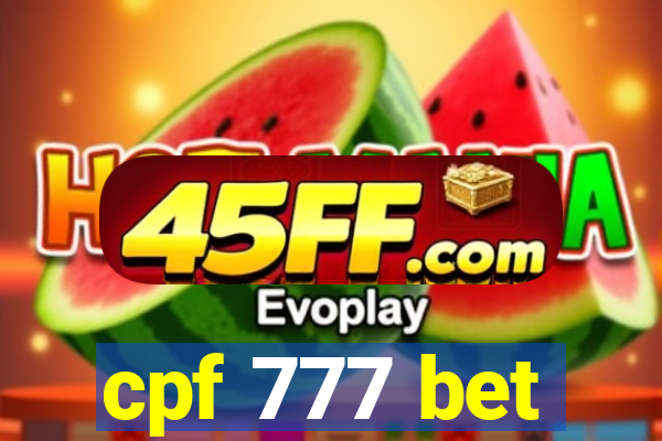 cpf 777 bet